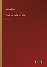 The Law and the Lady: Vol. 1