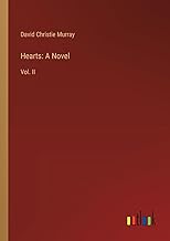 Hearts: A Novel: Vol. II