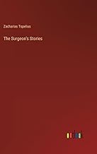 The Surgeon's Stories