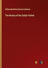 The History of the Caliph Vathek