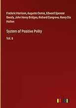 System of Positive Polity: Vol. II