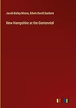 New Hampshire at the Centennial