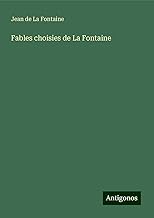 Fables choisies de La Fontaine