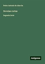 Novelas cortas: Segunda Serie