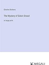 The Mystery of Edwin Drood: in large print