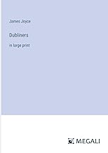 Dubliners: in large print