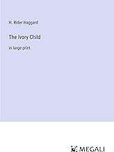 The Ivory Child: in large print