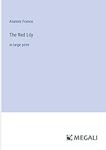 The Red Lily: in large print