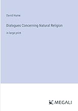 Dialogues Concerning Natural Religion: in large print