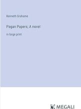Pagan Papers; A novel: in large print