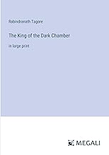 The King of the Dark Chamber: in large print