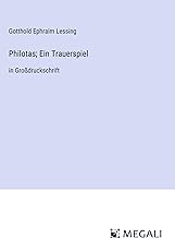 Philotas; Ein Trauerspiel: in Großdruckschrift