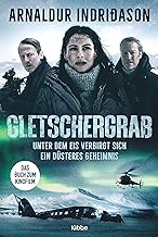 Gletschergrab: Island Thriller .