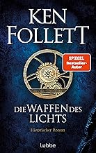 Die Waffen des Lichts: Historischer Roman: 5