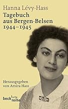 Tagebuch aus Bergen-Belsen: 1944 - 1945