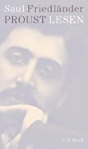 Proust lesen: Ein Essay