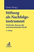 Stiftung als Nachfolgeinstrument