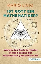 Ist Gott ein Mathematiker?: Warum das Buch der Natur in der Sprache der Mathematik geschrieben ist: 6519