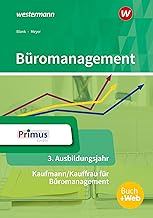 Büromanagement. 3. Ausbildungsjahr Schülerband: 3. Ausbildungsjahr Schülerband