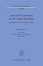 Law and Economics in all seinen Facetten.: Festschrift zu Ehren von Klaus Mathis.: 309