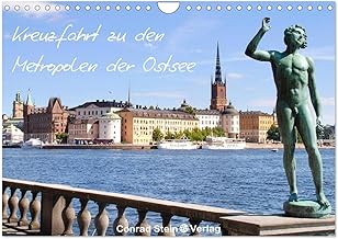 Kreuzfahrt zu den Metropolen der Ostsee - Conrad Stein Verlag (Wandkalender 2025 DIN A4 quer), CALVENDO Monatskalender: Der Kalender folgt den Routen ... Danzig, Riga, St. Petersburg und Stockholm