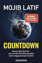 Countdown: Unsere Zeit läuft ab - was wir der Klimakatastrophe noch entgegensetzen können