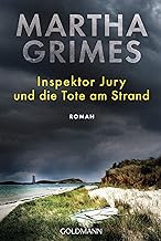 Inspektor Jury und die Tote am Strand: Ein Inspektor-Jury-Roman 25