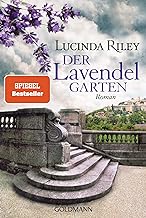 Der Lavendelgarten: Roman