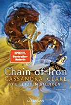 Chain of Iron: Die Letzten Stunden 2 -