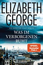Was im Verborgenen ruht: Ein Inspector-Lynley-Roman: 21