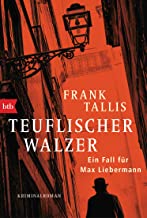 Teuflischer Walzer: Ein Fall für Max Liebermann - Kriminalroman: 7