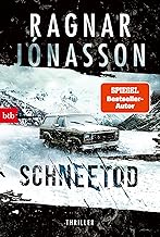 Schneetod: Thriller - Dark-Iceland-Serie Band 5