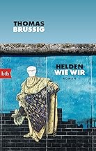 Helden wie wir: Roman