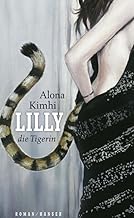 Lilly die Tigerin: Melodram