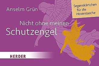 Nicht ohne meinen Schutzengel: Segenswünsche für die Hosentasche