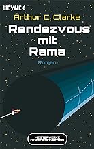 Rendezvous mit Rama: Meisterwerke der Science Fiction - Roman: 1