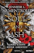 Soul and Ash - Liebe kennt keine Grenzen: Roman: 5