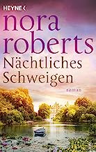 Nächtliches Schweigen: Roman