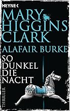 So dunkel die Nacht: Thriller