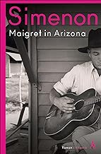 Maigret in Arizona: Roman: 32. Fall