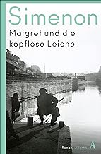 Maigret und die kopflose Leiche: Roman