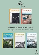 Simenon. Es bleibt in der Familie: Georges Simenon - Die Krimis Teil 8