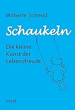 Schaukeln: Die kleine Kunst der Lebensfreude