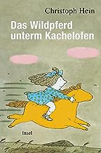 Das Wildpferd unterm Kachelofen