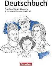 Deutschbuch 10.-13. Jahrgangsstufe Oberstufe. Epochen der Literaturgeschichte - Arbeitsheft mit Lösungen: Zu Literaturvideos von Michael Sommer