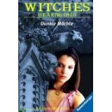 Witches - Hexengirls 9: Dunkle Mchte