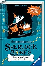 Meisterdetektiv Sherlock Bones. Spannender Rätselkrimi zum Mitraten, Bd. 1: Die Jagd nach den Kronjuwelen