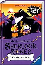 Meisterdetektiv Sherlock Bones. Ein spannender Rätselkrimi zum Mitraten, Band 2: Die verfluchte Maske
