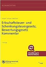 Erbschaftsteuer- und Schenkungsteuergesetz, Bewertungsgesetz Kommentar