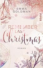 Remember Last Christmas: Roman | Weihnachtlicher Liebesroman für zuckersüße Stunden